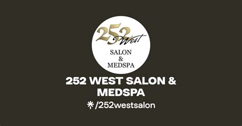 252 west salon & medspa|252 west salon and spa.